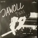 7inch Vinyl Single - Jawoll - Taxi / Wir Sind Toll, Jawoll