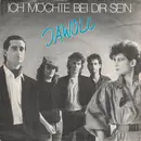7inch Vinyl Single - Jawoll - Ich Möchte Bei Dir Sein