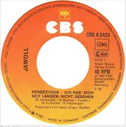 7inch Vinyl Single - Jawoll - Rendezvous - Ich Hab' Dich Seit Langem Nicht Gesehen