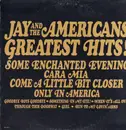 LP - Jay And The Americans - Jay And The Americans Greatest Hits!