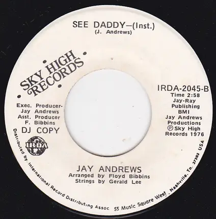 Jay Andrews - See Daddy