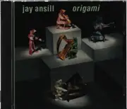 CD - Jay Ansil - Origami