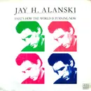 12inch Vinyl Single - Jay Alanski - That's How The World Is Turning Now