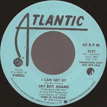 Jay Boy Adams - I Can Get By