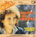 7inch Vinyl Single - Jay C. Corry - Dancin' On A Highway