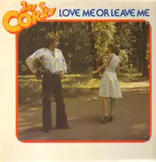 Jay C. Corry - Love Me Or Leave Me
