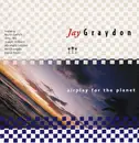 CD - Jay Graydon - Airplay For The Planet