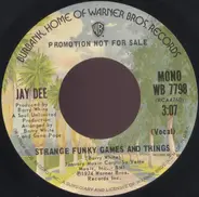 Jay Dee - Strange Funky Games And Things