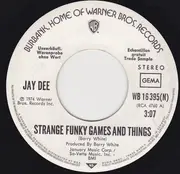 7inch Vinyl Single - Jay Dee - Strange Funky Games And Things / Games And Funky Things