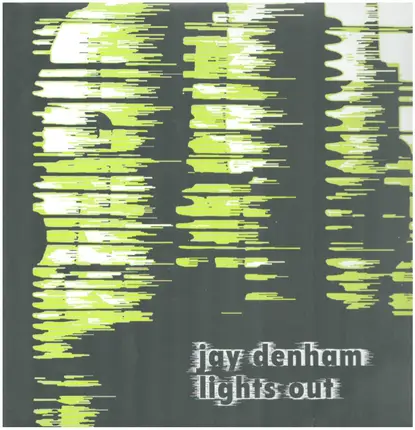 Jay Denham - Lights Out