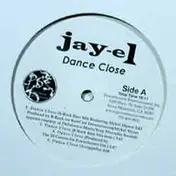 Jay-el - Dance Close