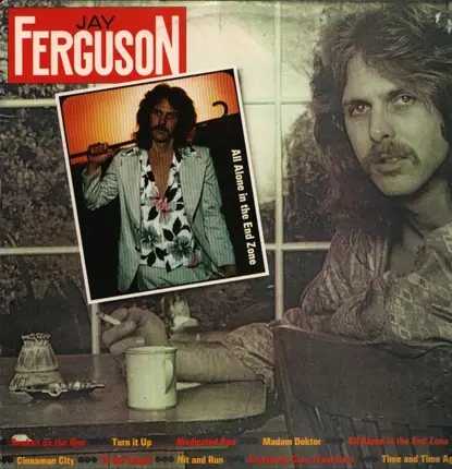 Jay Ferguson - All Alone in the End Zone