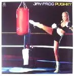 12inch Vinyl Single - Jay Frog - Pushin'