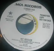 Jay Kessler - Corner Bar