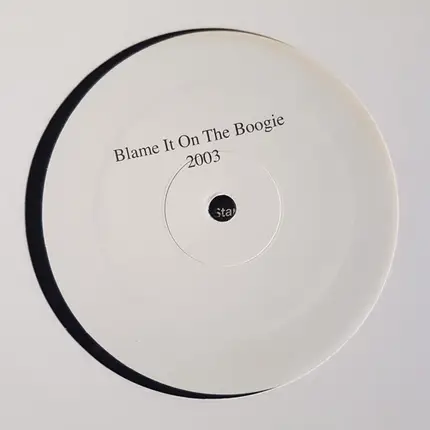 Jay-Kid - Blame It On The Boogie 2003