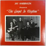 Jay Harbinson - The Gospel In Rhythm