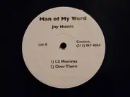 Jay Hussle - Man Of My Word
