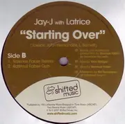 12inch Vinyl Single - Jay-J With Latrice Barnett - Starting Over