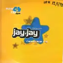 12inch Vinyl Single - Jay Jay - I Wanna Hear It DJ