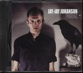 Jay Jay Johanson - Poison