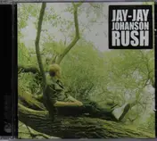 Jay Jay Johanson - Rush