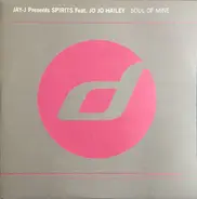 Jay-J Presents Spirits Feat. Jo Jo Hailey - Soul Of Mine