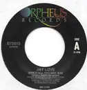 7inch Vinyl Single - Jay Love - Give It All You Got