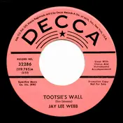 Jay Lee Webb - Tootsie's Wall / I'll Build Her Up
