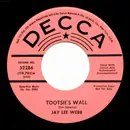 7inch Vinyl Single - Jay Lee Webb - Tootsie's Wall / I'll Build Her Up