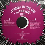 12inch Vinyl Single - Jay Mondi & The Livin' Bass - All Night Long (Remix)