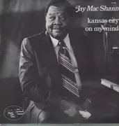 LP - Jay Mac Shann - Kansas City On My Mind
