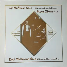 Jay McShann - Jay McShann Solo & Duo With Dorothy Donegan - Dick Wellstood Solo & Duo With Hans Van Der Sys