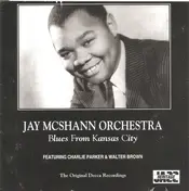 Jay McShann - Blues From Kansas City