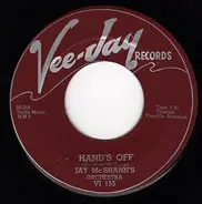 Jay McShann And His Orchestra - Hand's Off / Another Night