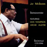 Jay McShann Featuring Don Thompson , Archie Alleyne - Swingmatism