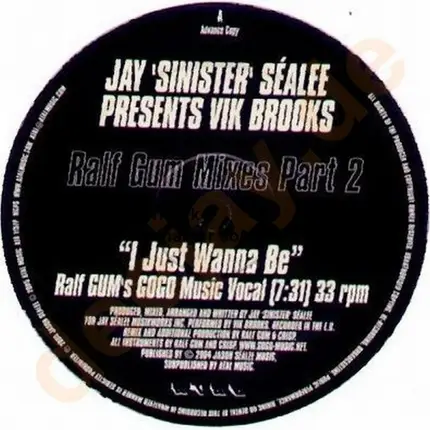 Jay 'Sinister' Sealée - I Just Wanna Be (Ralf Gum Mixes Part 2)