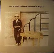 Jay Round - Don't Get Around Much Anymore