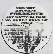 12inch Vinyl Single - Jay Watty, DJ Mook - Da Under Dogs EP Vol 2