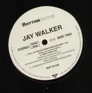 Jay Walker - Roll to the Rhythm