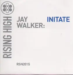 Jay Walker, J K Walker - Initiate