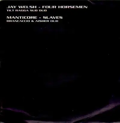 Jay Welsh/Manticore - Four Horsemen/Slaves