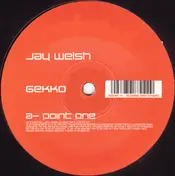 Jay Welsh - Point One / Heat Rising