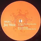 Jay West - Absence / The Way You Walk