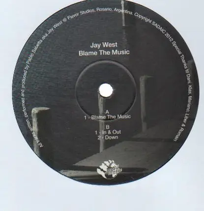 Jay West - Blame The Music Ep