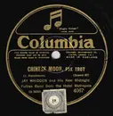 Schellack - Jay Whidden And His New Midnight Follies Band - Chinese Moon / Moonlight On The Ganges - 80 RPM