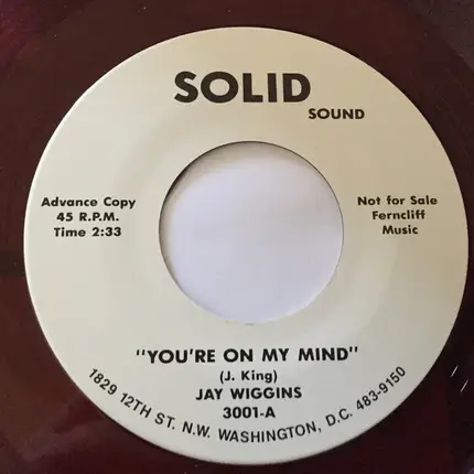 Jay Wiggins / The Dubs - You're On My Mind / No One