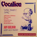 CD - Jay Wilbur And His Band - Sing, Baby, Sing