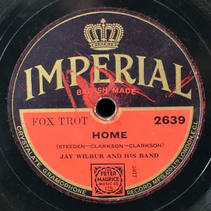 Jay Wilbur And His Band - Love Letters In The Sand / Home