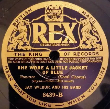 Jay Wilbur And His Band - On An Old Paddle Steamer / She Wore A Little Jacket Of Blue