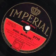 Jay Wilbur And His Band - Sing, Brothers! / Hoch, Caroline!